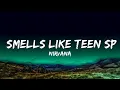 Download Lagu 1 Hour |  Nirvana - Smells Like Teen Spirit (Lyrics)  | Lyrics Journey