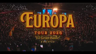 Bronco | El Gran Baile - Europa Tour 2026