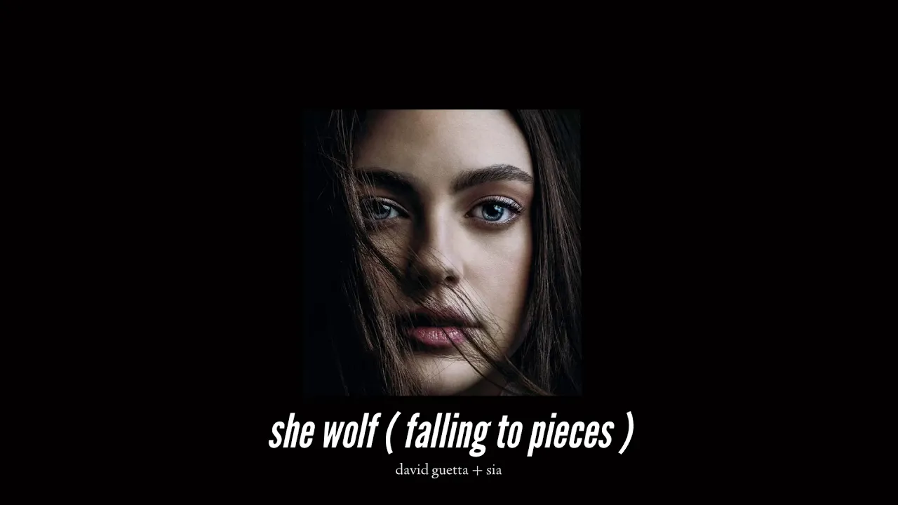 ( slowed down ) she wolf ( falling to pieces )