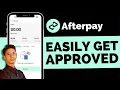 How To Get Approved For Afterpay