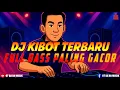 Lagu NEWEST DJ KIBOT 2025 🔥 OT BA'AN MUSIK FULL BASS MOST GACOR