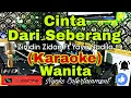 Download Lagu CINTA DARI SEBERANG - Zinidin Zidan Ft Yaya Nadila (KARAOKE) Pop Original || Nada Wanita || C minor