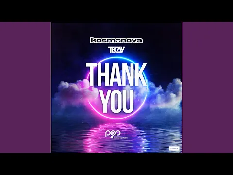 Download MP3 Thank You (Kosmonova Extended Remix)