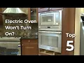 Combo Oven Won t Turn On - Combo Troubleshooting