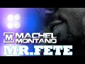 Machel Montano - Mr. Fete (Precision Road Mix) DJ Ultra Simmo