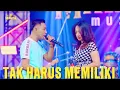 Download Lagu GERRY MAHESA FT RENA MOVIES --TAK HARUS MEMILIKI--MAHESA MUSIC #dangdut