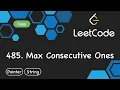 LeetCode 485 Max Consecutive Ones Python Coding Kevin