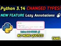 Python 3 14 Lazy Annotations Explained No More Quotes in Type Hints