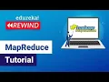 MapReduce Tutorial MapReduce Tutorial For Beginners Edureka Big Data Rewind - 3