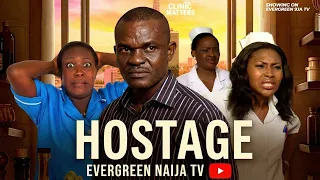 hostage clinic matters mr okafor francis odega lilian esoro nigerian comedy movie