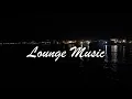 Midnight Ocean - Lounge Music - Smooth Night Mix
