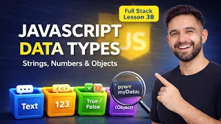 JavaScript Data Types Explained Strings Numbers Booleans More Lesson 39 2026