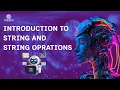 Master Python Strings String Operations Learn the Basics with Practical Examples