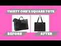 Thirty One - Old Square Tote vs New Square Tote