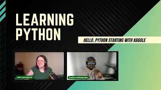 111 Learning Python using Kaggle with Damien Hale