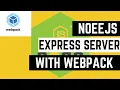 Node js Express Babel and Webpack Node Server Development PART 3