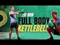 20 min Full Body Kettlebell Workout for Strength and Fat Loss