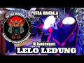 Download Lagu DJ BANTENGAN || LELO LEDUNG || PUTRA MANDALA live temboro - cemorokandang