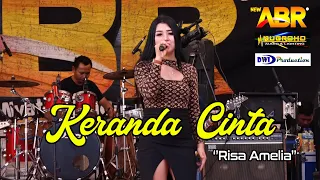 Download KERANDA CINTA RISA AMELIA - NEW ABR - NUGROHO AUDIO - DWI PRODUCTION MP3