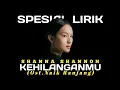 Download Lagu KEHILANGANMU - SHANNA SHANNON || OFFICIAL VIDEO LIRIK || SPESIAL LIRIK