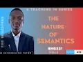 The Nature of Semantics GST331 Vol 2
