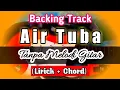 Backing Track Air Tuba Tanpa Melodi dan Suling