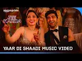 Download Lagu Yaar Di Shaadi | Music Video | Jee Karda | Sachin Jigar, IP Singh | Prime Video India