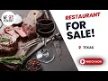 La Porte TX Restaurant for Sale 258K Profit Low Rent