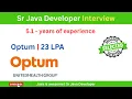 Optum Sr Java Developer interview with 5 years of experience