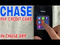 How To Pay Chase Credit Card In Chase App