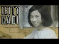 Download Lagu Tetty Kadi - Biarkan Bunga Berkembang