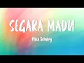 Niken Salindry - Segara Madu (Lirik Lagu)