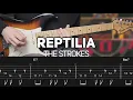 The Strokes - Reptilia (Guitar lesson with TAB)