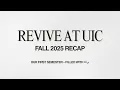 Revive at UIC First Semester Fall 2025 Recap