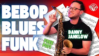 Learning Bebop To Funk Sax Masterclass With Danny Janklow Free PDF 