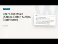 Users and Roles Admin Editor Author Contributor WordPress Tutorial for Beginners