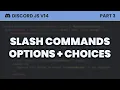 Slash Command Options and Choices Discord js v14