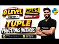 Python Tuple Functions Methods in Hindi Tuple Methods Explained O Level M3R5 Lecture 9 5
