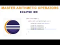 Master Arithmetic Operators in Java Using Eclipse Tamil Java Tutorial