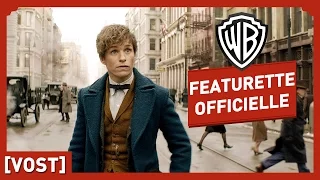 Les Animaux Fantastiques - Featurette Officielle - Un Nouveau Héros (VOST)