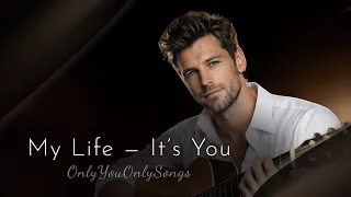 my life its you love song