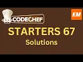 CodeChef Starters 67 problems solution with detailed explanation and C source code