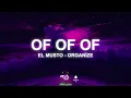OF OF OF - elMusto x ORGANİZE (sözleriyle/lyrics)