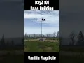 How to Build a Flag Pole in DayZ