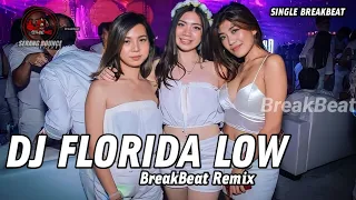 Download [ BREAKBEAT REMIX - LOW FLORIDA 2022 | BREAKBEAT SINGLE MP3