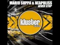 Download Lagu Mario Suppa \u0026 Neapoliss - Never Stop (Original Mix) [Preview] | Kluster Records