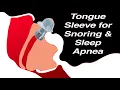 Tongue Suction Device TSD to Treat Snoring and Sleep Apnea