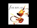 The Closer I Get to You - FOURPLAY -  (High Quality Sound)