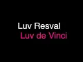 BASS BOOSTED : Luv Resval- Luv de vinci (Écouteurs recommandés)