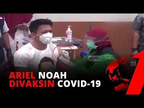 Ariel Noah Terima Vaksin COVID-19 di RSKIA Bandung | tvOne